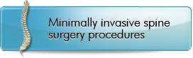 Minimally Invasive Spine Surgery Procedures - Kraus Back & Neck Institute